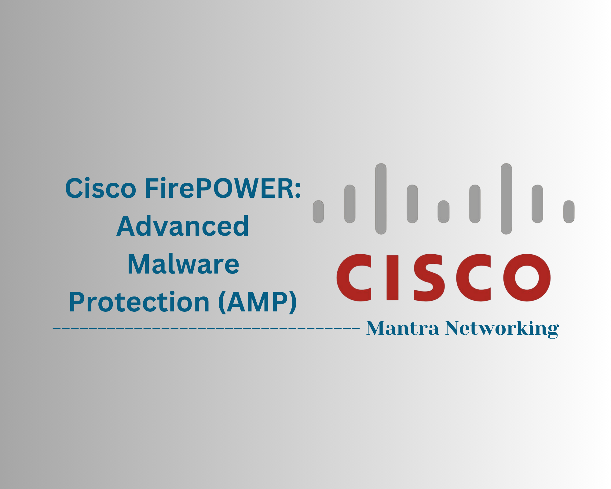 Cisco FirePOWER: Advanced Malware Protection (AMP)