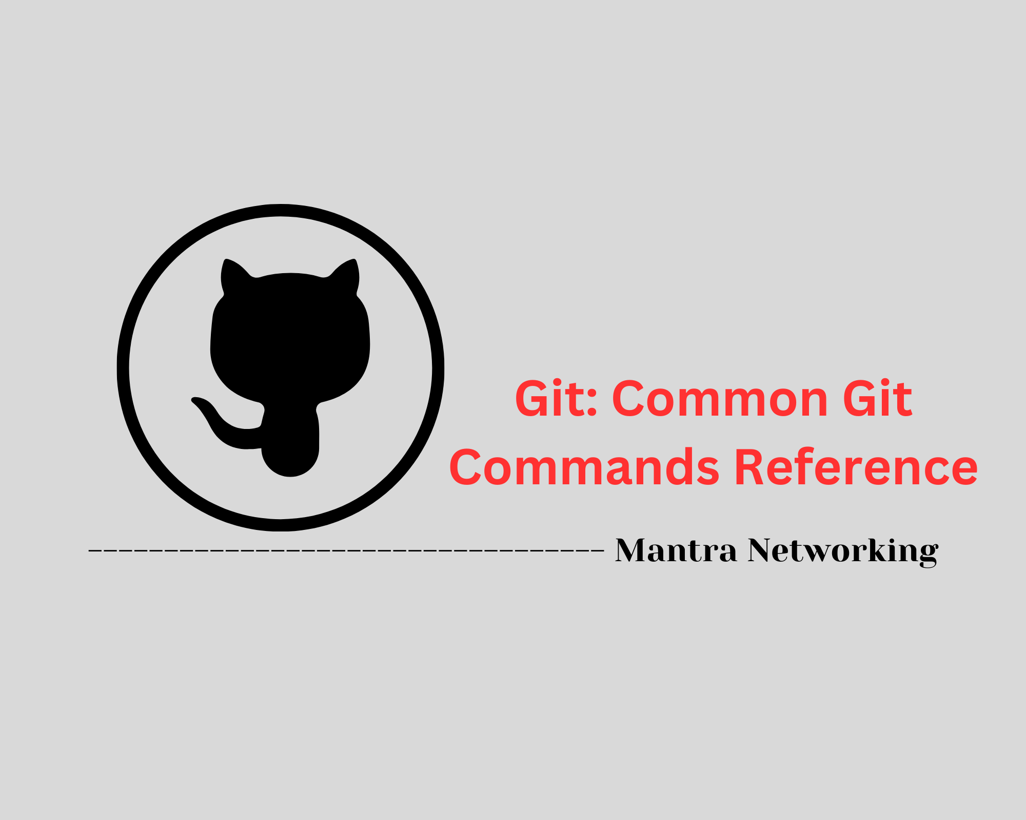 Git: Common Git Commands Reference
