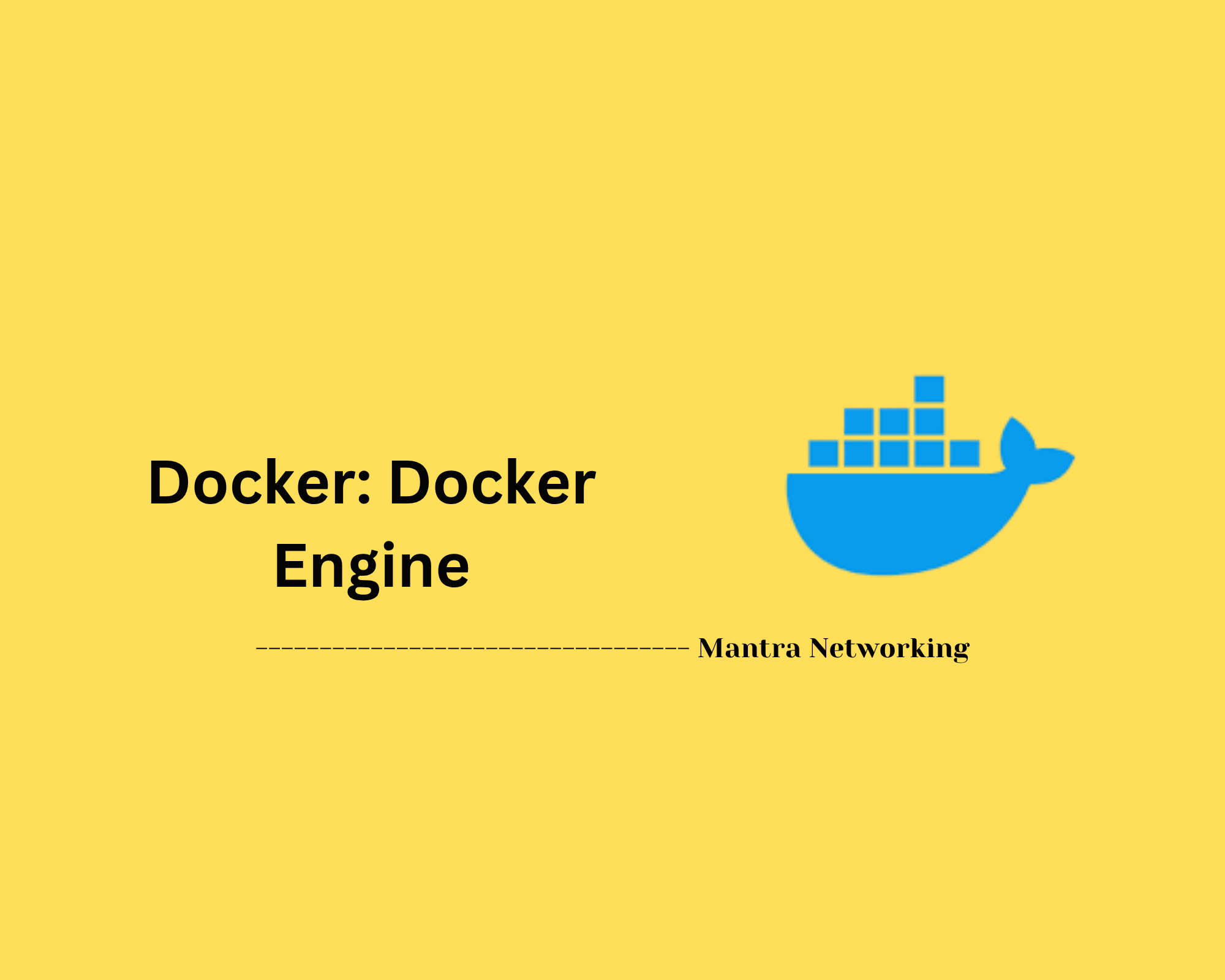Docker: Docker Engine