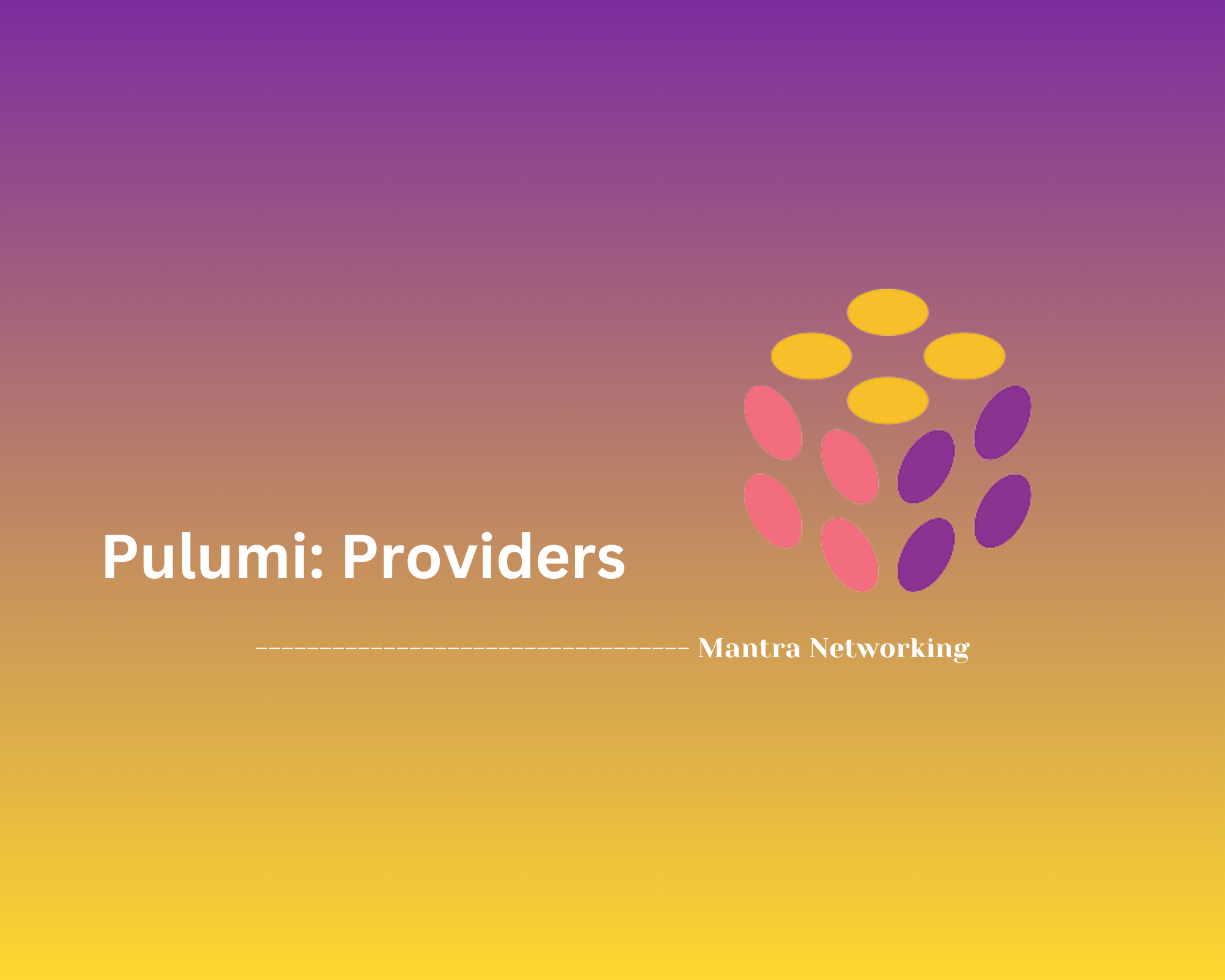 Pulumi: Providers