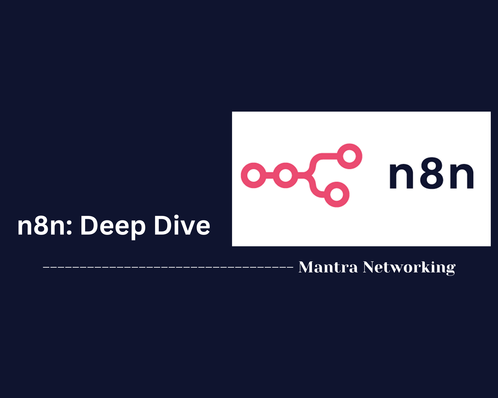 N8N Automation Workflow: Deep Dive