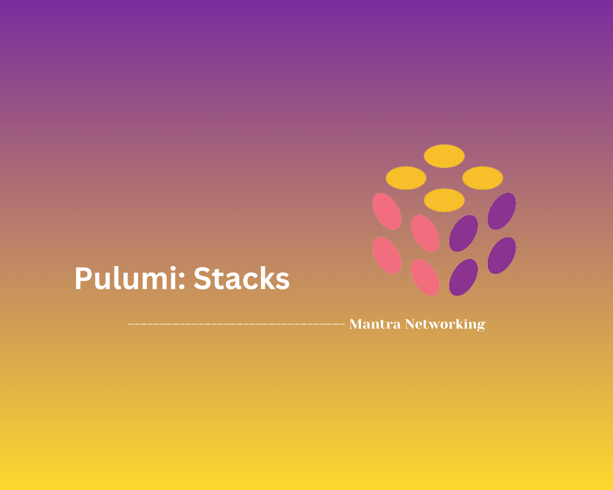 Pulumi: Stacks