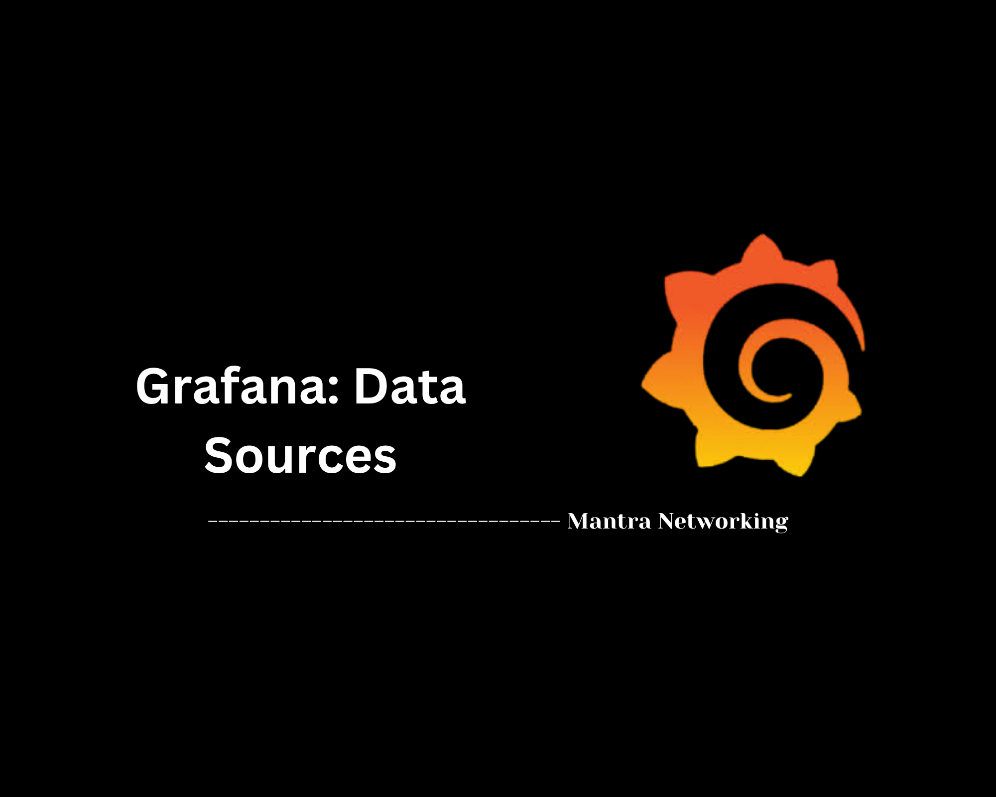 Grafana: Data Sources