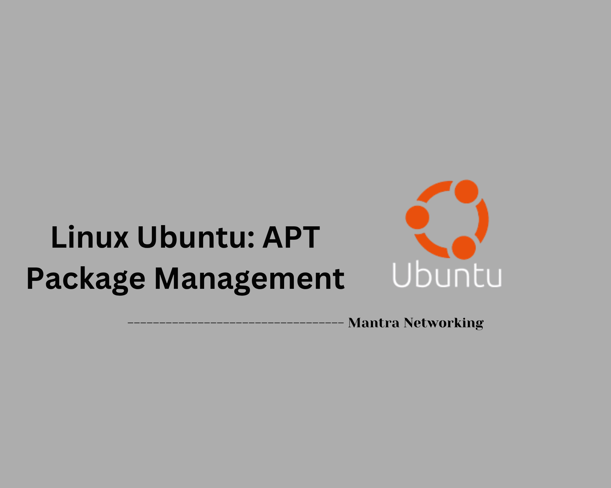 Linux Ubuntu: APT Package Management