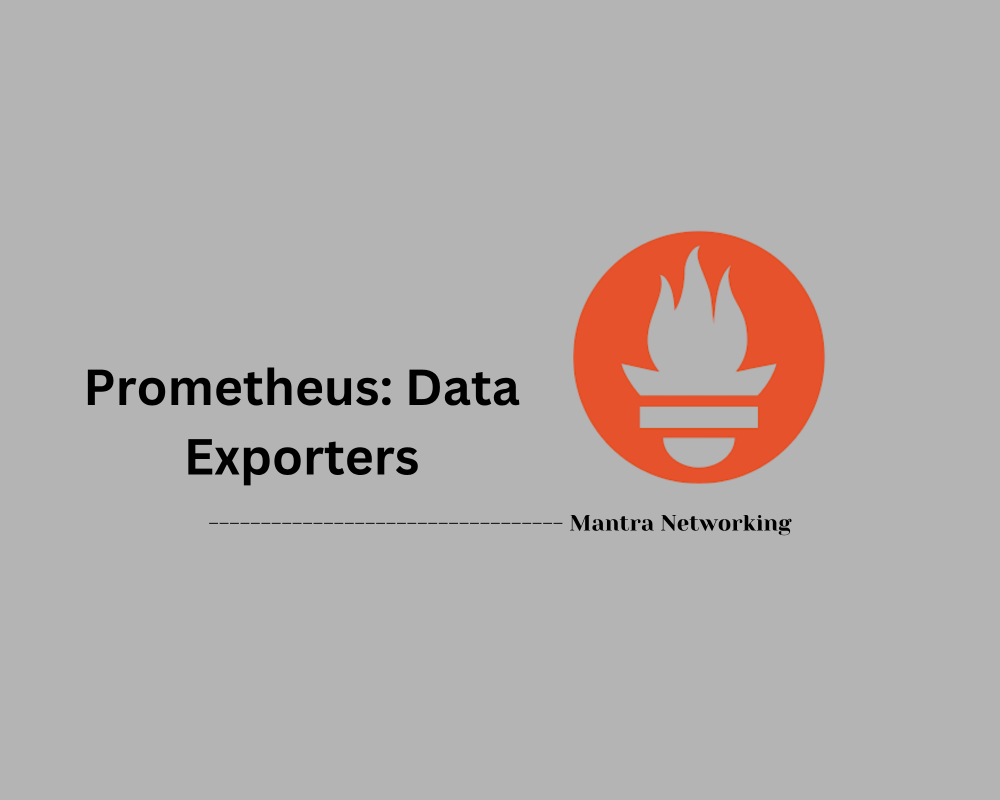 Prometheus: Data Exporters