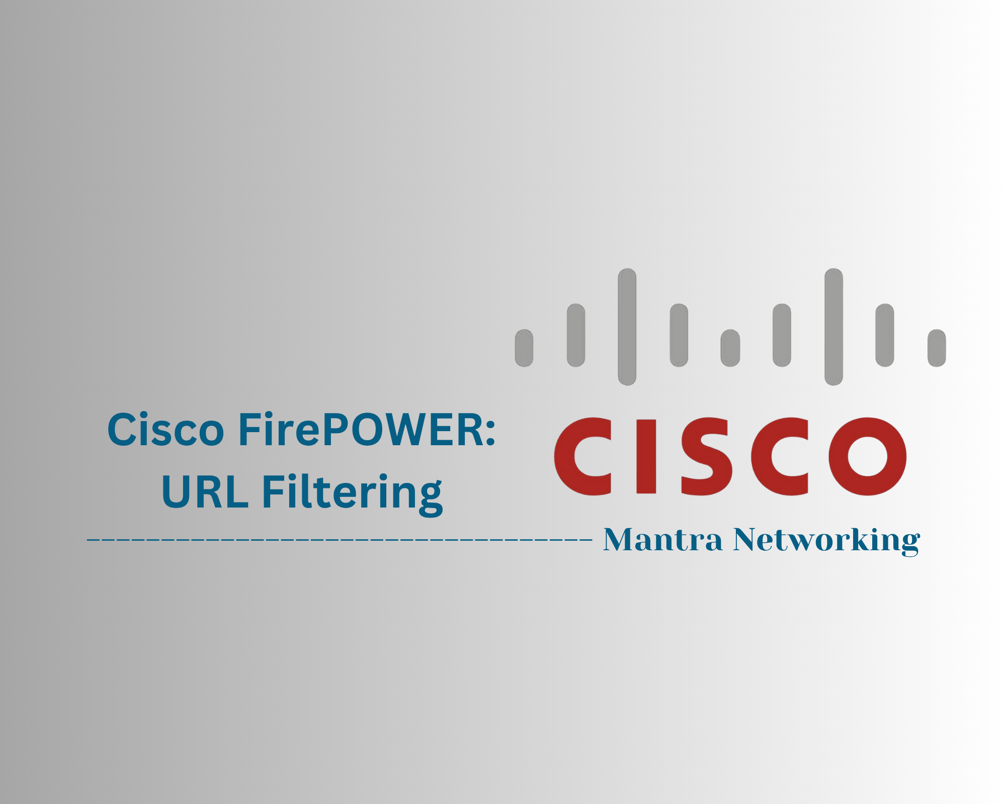 Cisco FirePOWER: URL Filtering