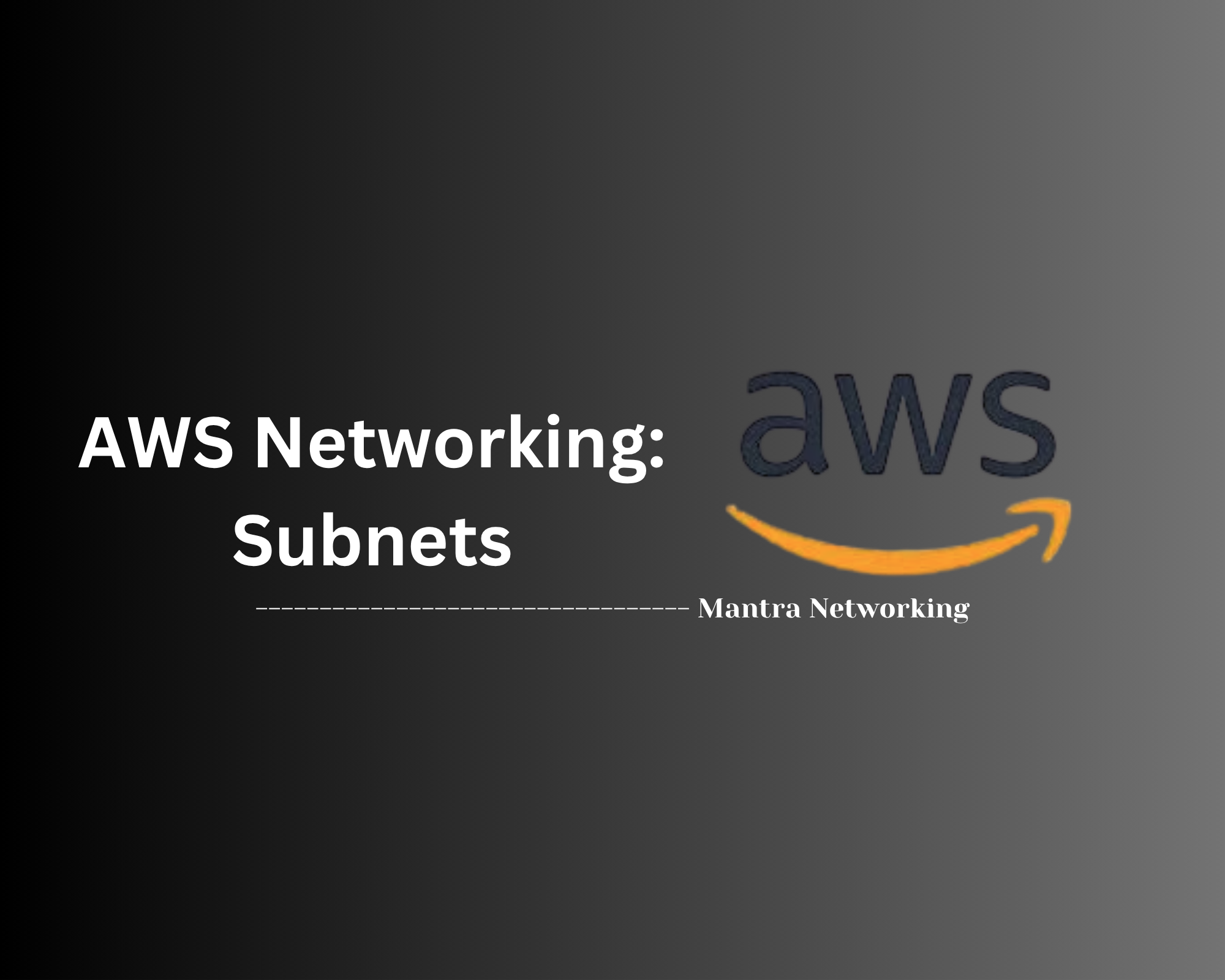 AWS Networking: Subnets