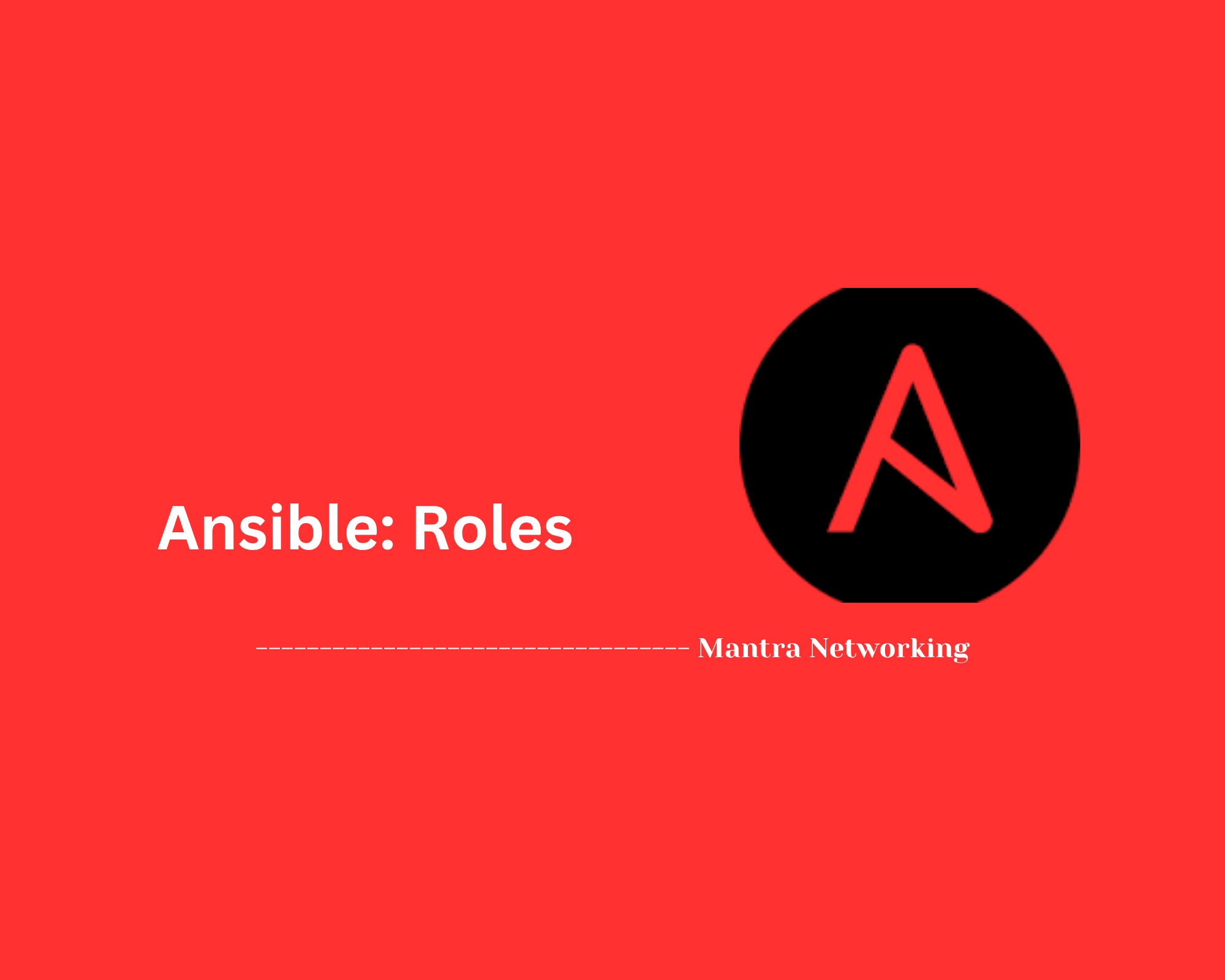 Ansible: Roles