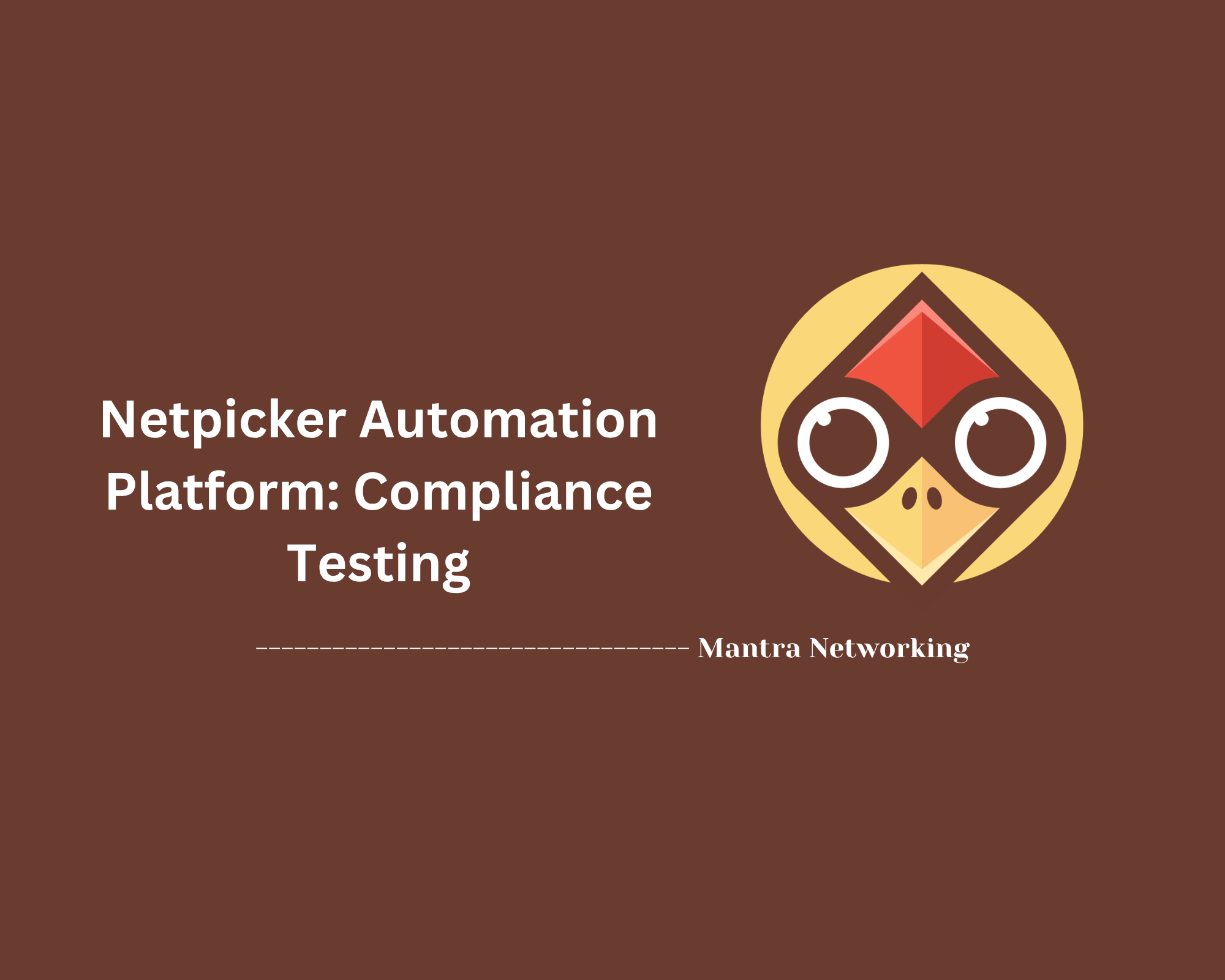 Netpicker Automation Platform: Compliance Testing