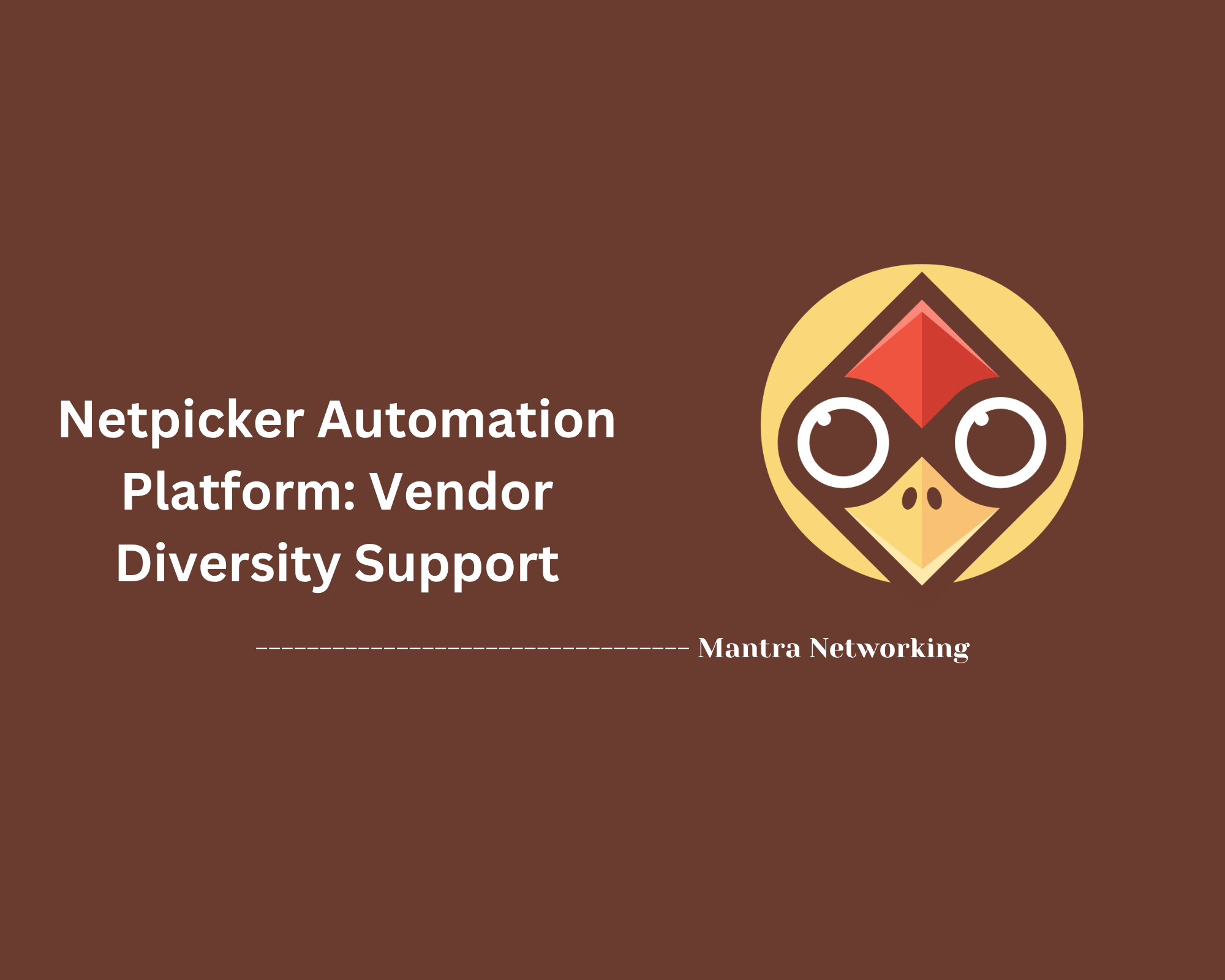 Netpicker Automation Platform: Vendor Diversity Support