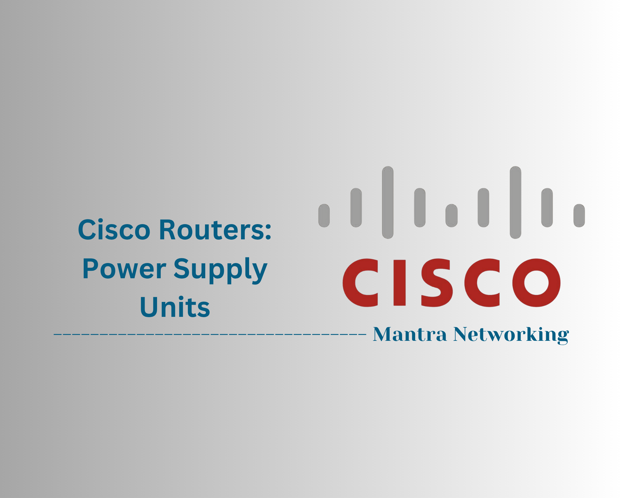 Cisco Routers: Power Supply Units