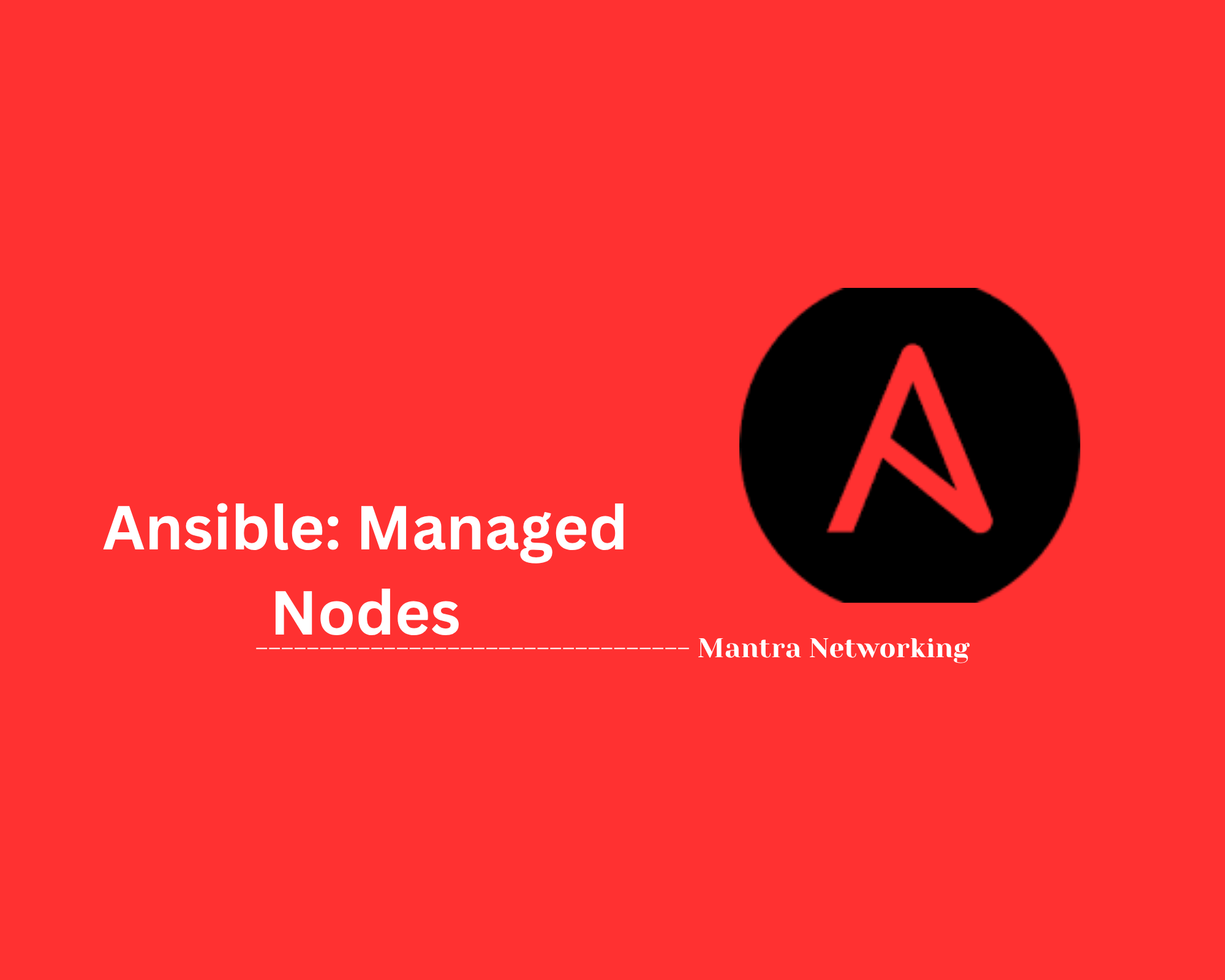 Ansible: Managed Nodes