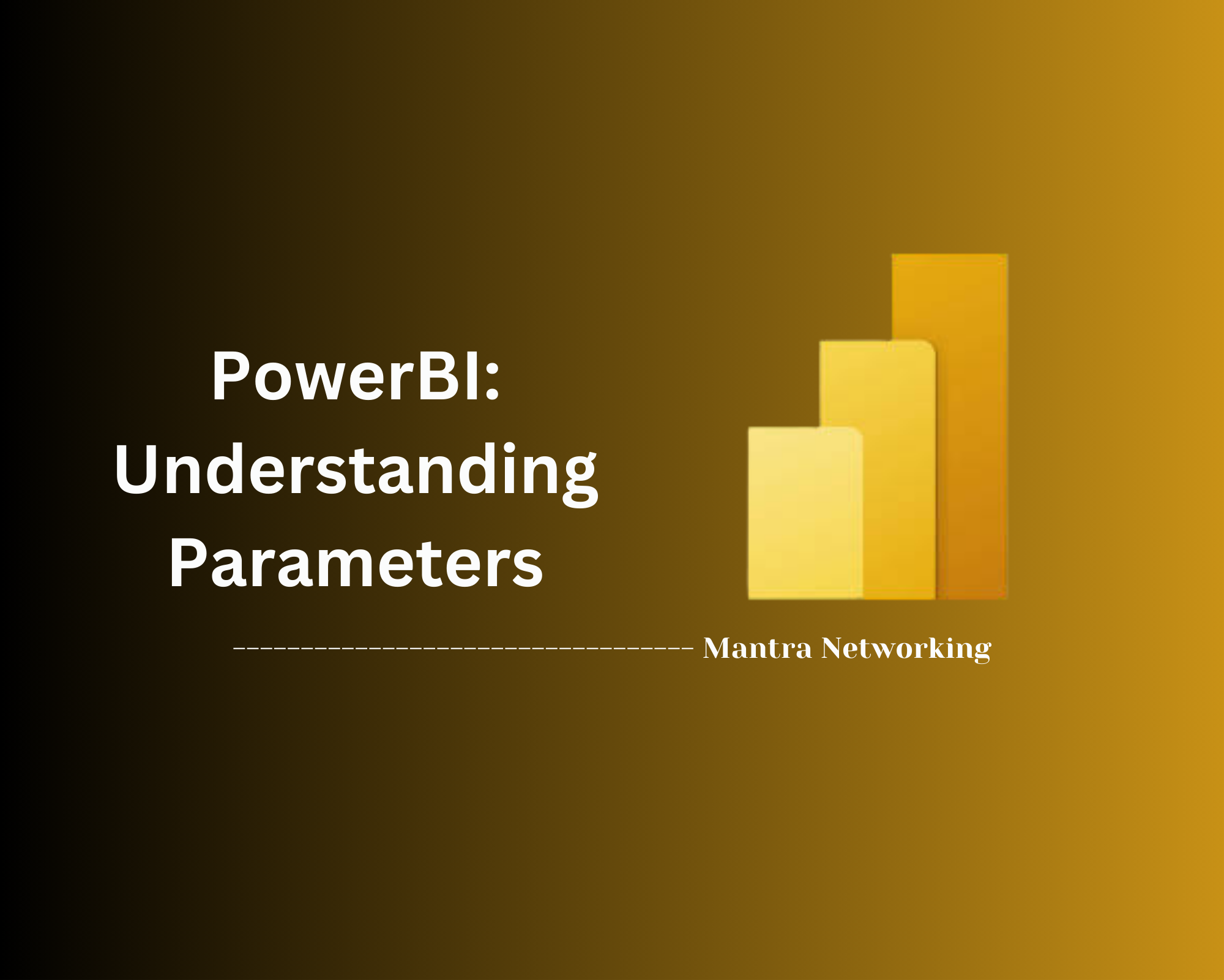 Power BI: Understanding Parameters