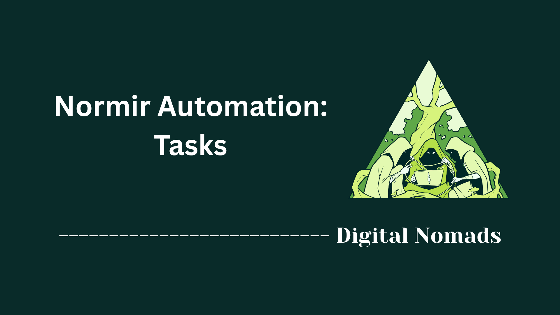 Normir Automation: Tasks