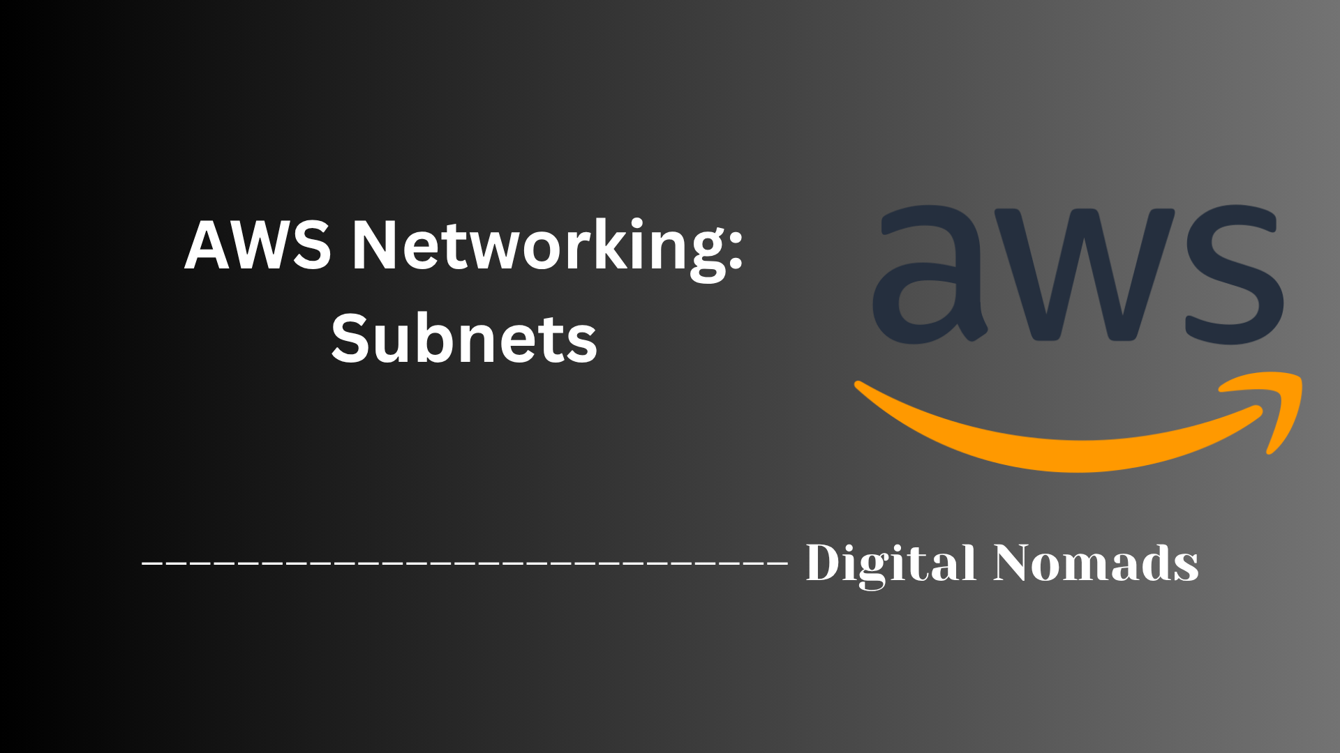 AWS Networking: Subnets