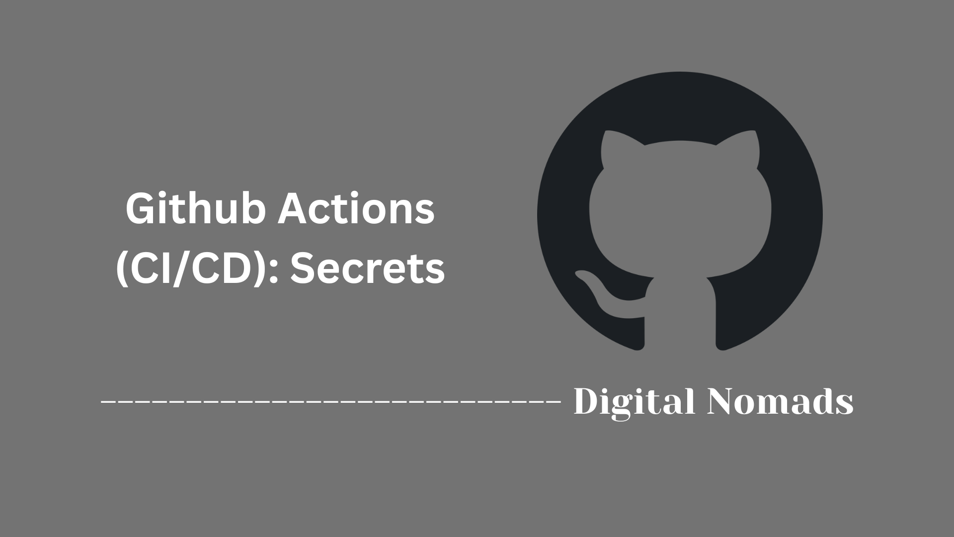 Github Actions (CI/CD): Secrets