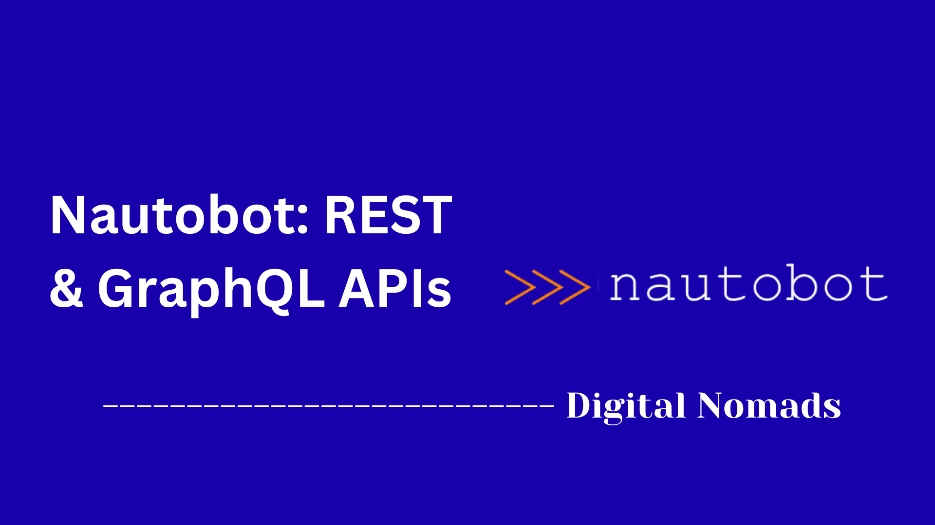 Nautobot: REST & GraphQL APIs