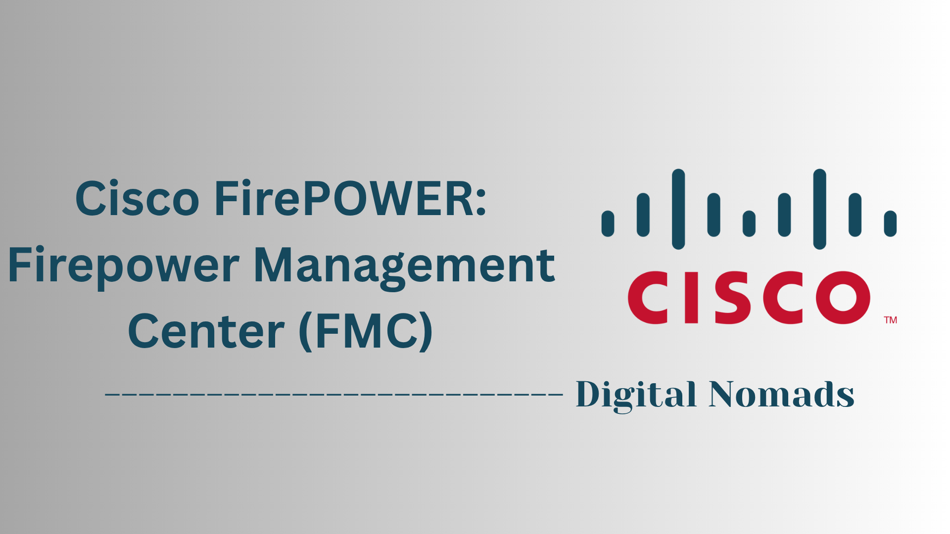Cisco FirePOWER: Firepower Management Center (FMC)
